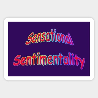 Sensational Sentimentality Neon Retro Rainbow Magnet